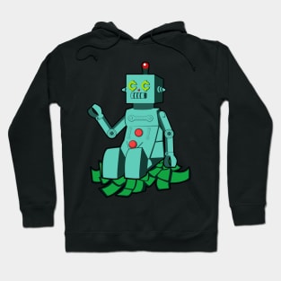 Robot on cash Hoodie